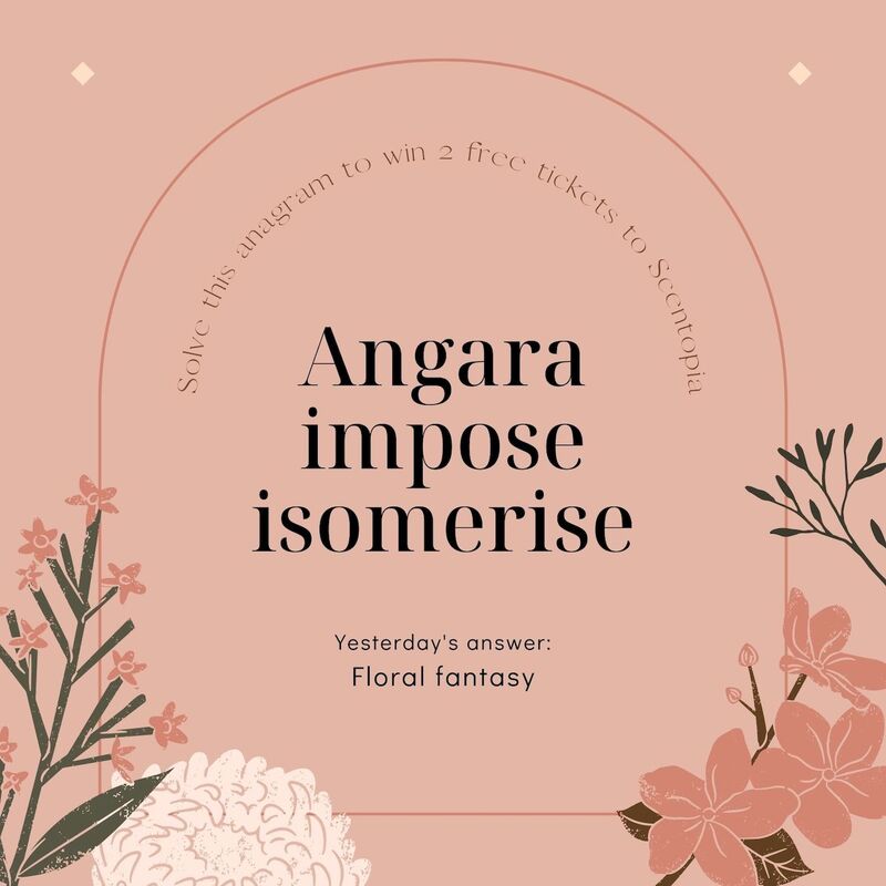 Floral fantasy is the result for yesterday scented anagram