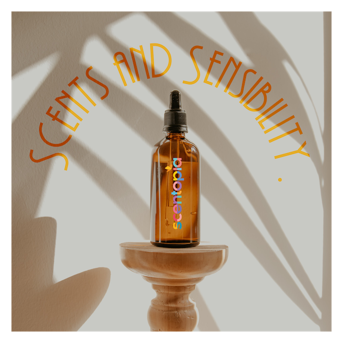 scents and scentsibility
