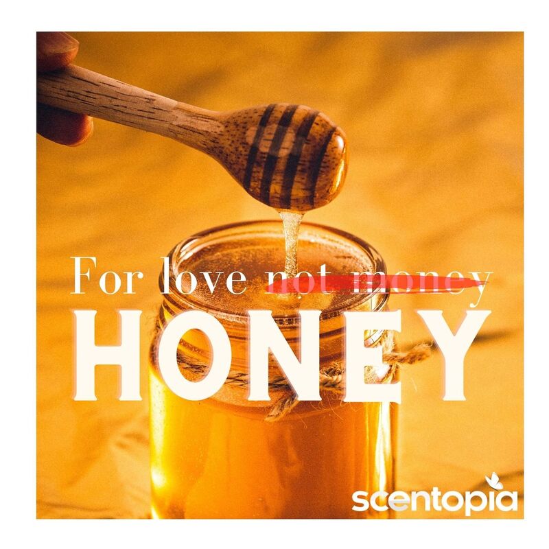 for love honey