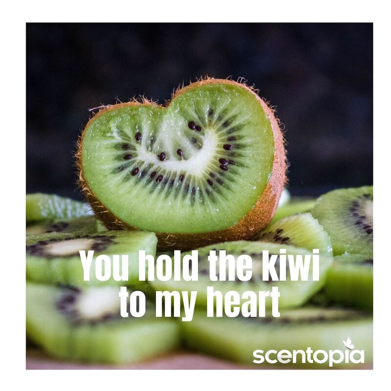 you hold the kiwi to my heart