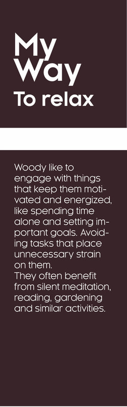 woody way to relax